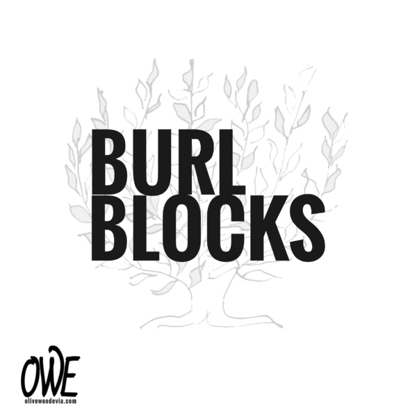 Burl Blocks